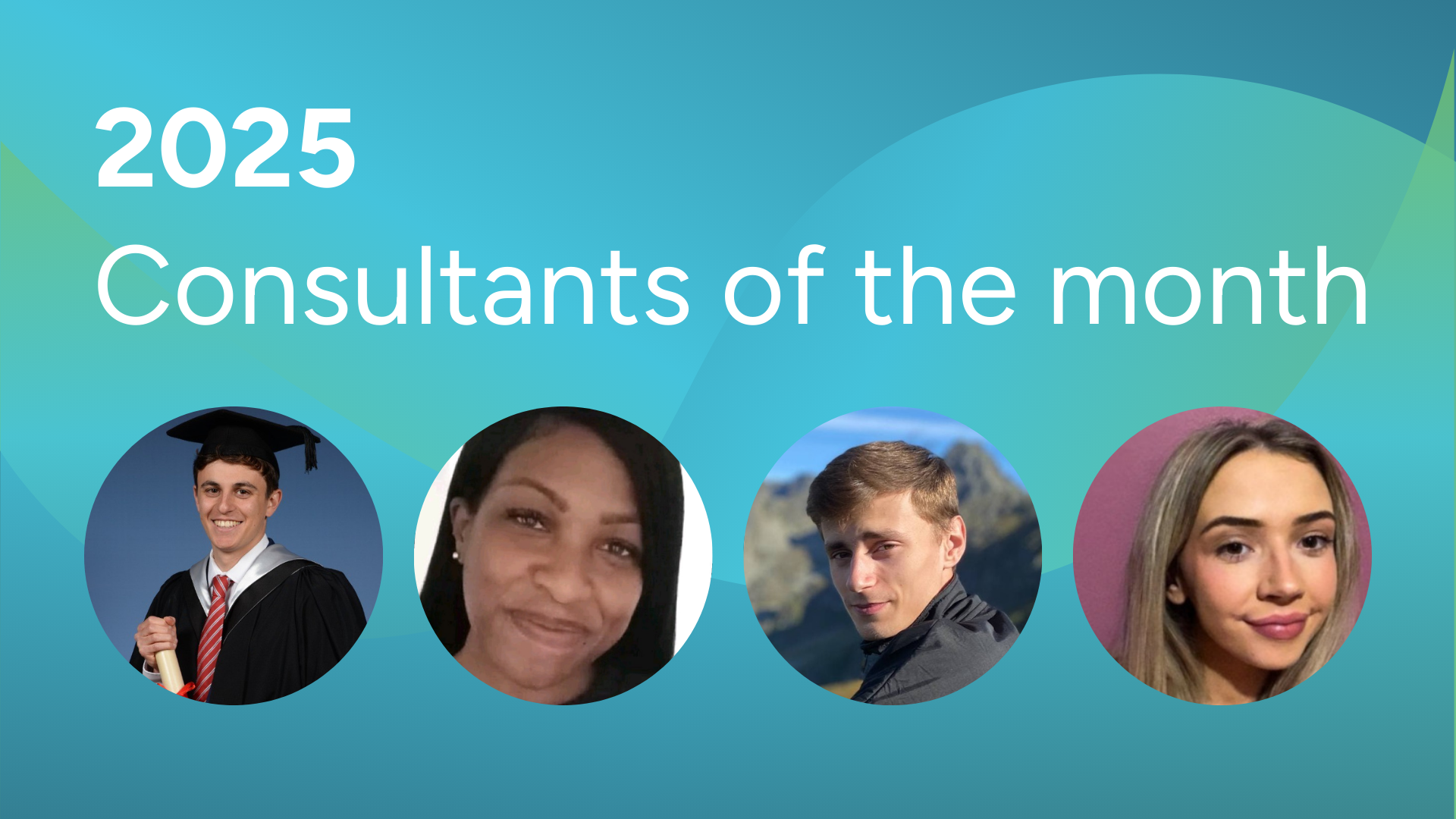 Consultants of the month 2025